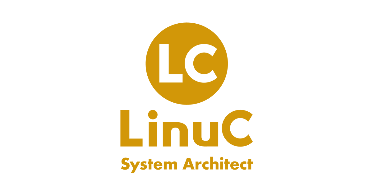 LinuCシステムアーキテクト 試験概要 | Linux技術者認定試験